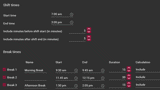 Customizable Shift and Break Times